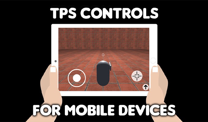 TPS Controls for mobile devices Unity3D source code third person controls