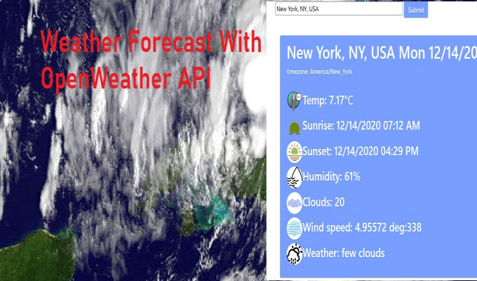 Weather Forecast with OpenWeather API and Google MAP API