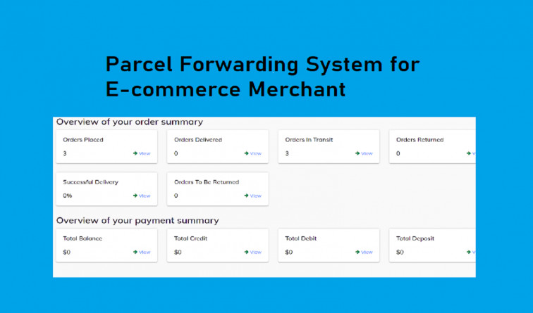 Parcel Forwarding System for E commerce Merchant