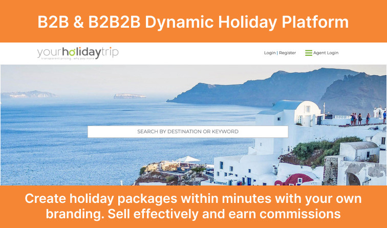 Customizable Holiday packages system B2B B2B2B B2C