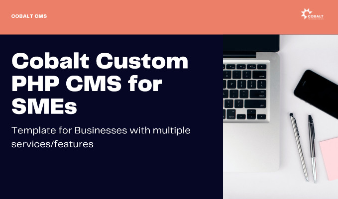 Cobalt Custom PHP CMS for SMEs