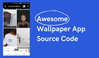 Awesome Wallpaper Android App Source Code free Unlimited Wallpapers